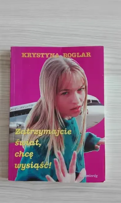 Książka Zatrzymajcie świat, chce wysiąść Krystyna Boglar — praca twórcy Piotr na Freshwall Marketplace