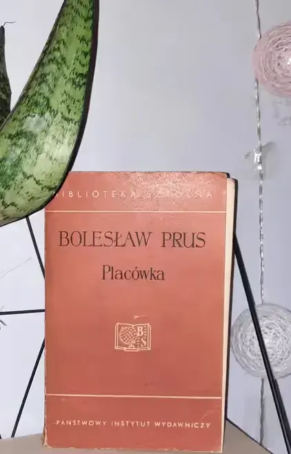 Książka Placówka Bolesław Prus prl 1960 lektura klasyk — praca twórcy Agnieszka na Freshwall Marketplace