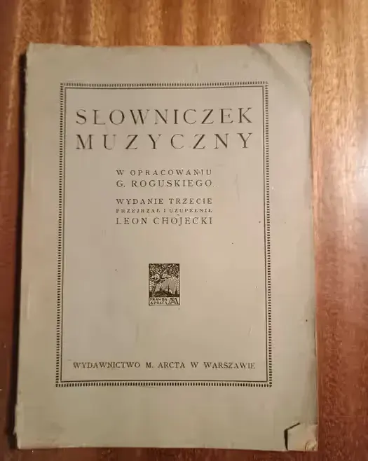 Słowniczek muzyczny - G. Roguski - 1927 [A] — praca twórcy Leszek na Freshwall Marketplace
