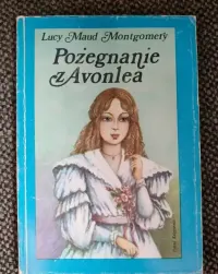 Pożegnanie z Avonlea-Lucy Maud Montgomery — ujęcie 4