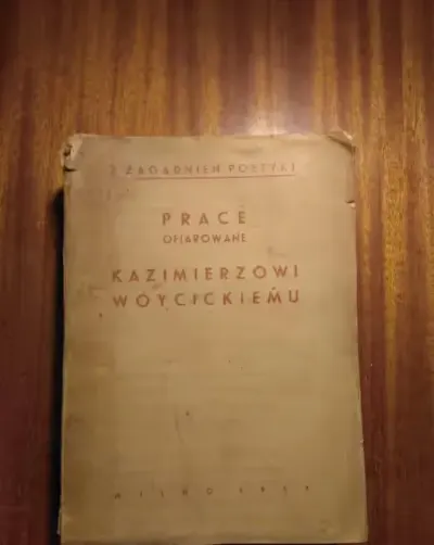 Z zagadnień poetyki. Prace ofiarowane K. Wóycickiemu - 1937 [A] — praca Leszek, Gdańsk