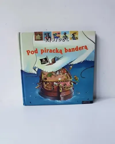 Bawidoc Pod piracką banderą Larousse 2002 rok interaktywne elementy — praca Andrzej S., Wrocław